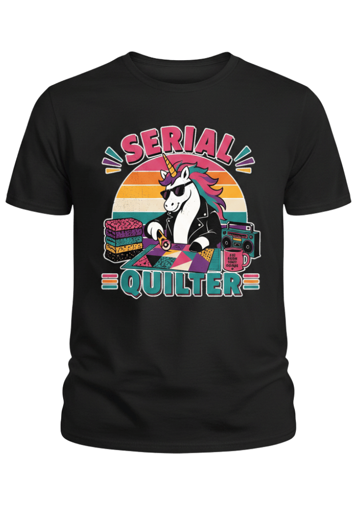 This unicorn t-shirt idea combines humor, creativity, and a strong niche focus, making it highly appealing for quilting enthusiasts who enjoy playful, personality-driven apparel. The design features a confident unicorn working on a colorful quilt, paired with the bold phrase “Serial Quilter.” This clever wording taps into a well-known hobby identity while adding a lighthearted twist that resonates with dedicated crafters.